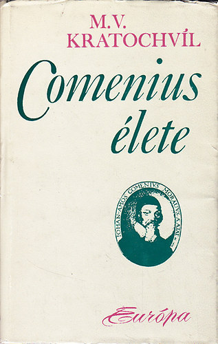 M.V. Kratochvil - Comenius élete