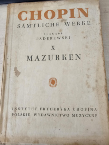 Chopin - Chopin S�mtliche Werke X. Mazurken
