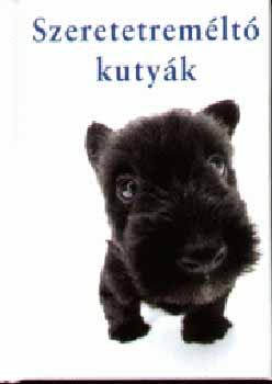 Stuart és Linda Macfarlene - Szeretetreméltó kutyák