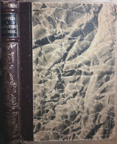 H. G. Wells - A m�v�szetek fejl�d�se