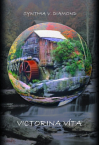 Cynthia V. Diamond - Victorina víta