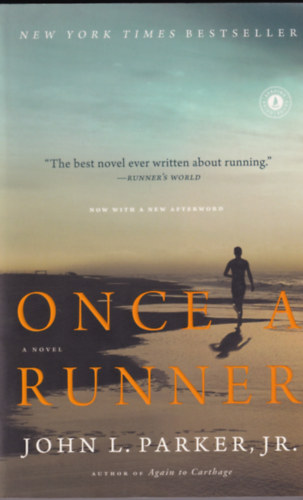 John L. Parker Jr. - Once a Runner