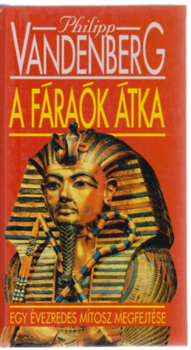 Philipp Vandenberg - A fáraók átka
