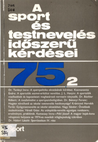 Dr. Nádori László - Korszerű edzés - elméleti alapok - A sport és testnevelés időszerű kérdései 75