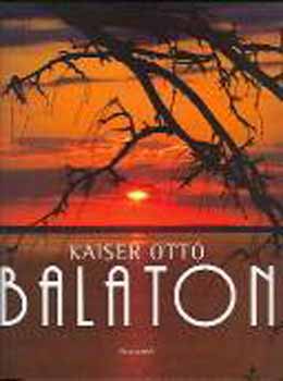 Kaiser Ott� - Balaton - Angol nyelv�