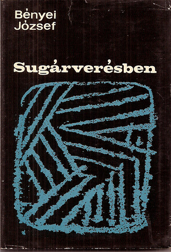 B�nyei J�zsef - Sug�rver�sben