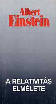 Albert Einstein - A relativits elmlete