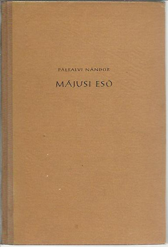 P�lfalvi N�ndor - M�jusi es�