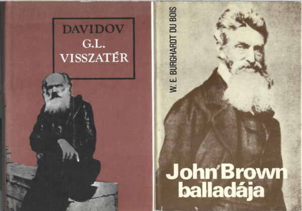 2 db könyv, Davidov: G.L. visszatér, W. E. Burghardt Du Bois: John Brown balladája