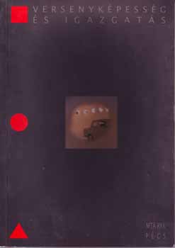 Szerk.: P�ln� Kov�cs Ilona - Versenyk�pess�g �s igazgat�s