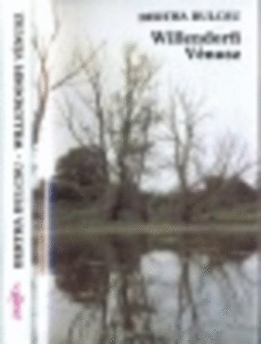 Bertha Bulcsu - Willendorfi V�nusz