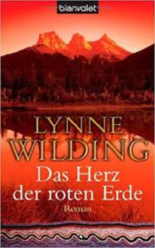 Lynne Wilding - Das Herz der roten Erde