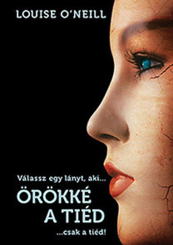 Louise O'neill - �r�kk� a ti�d