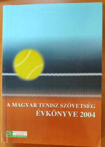 A magyar tenisz szvetsg vknyve 2004