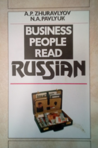 N.A.Pavlyuk A.P.Zhuravlyov - Business People read Russian