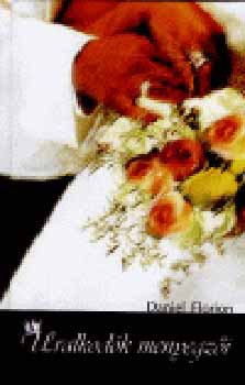Daniel Florion - Uralkod�k menyegz�i