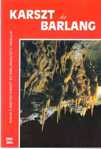Hazslinszky Tam�s - Karszt �s Barlang 2000-2001. �vf.