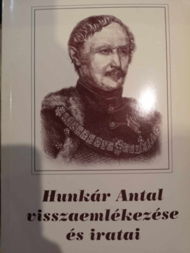 Hudi Jzsef szerk. - Hunker Antal visszaemlkezse s iratai