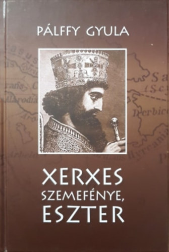 Plffy Gyula - Xerxes szemefnye, Eszter