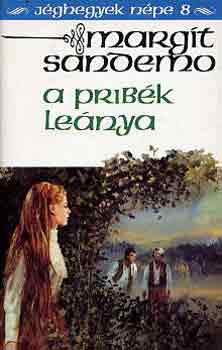 Margit Sandemo - A pribk lenya (jghegyek npe 8)