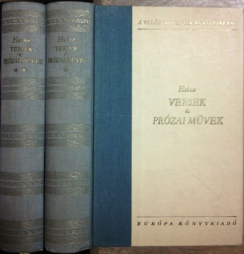 Heinrich Heine - Versek �s pr�zai m�vek I-II.