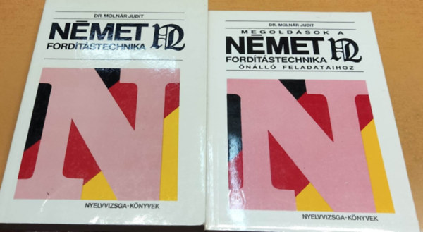 Dr. Judit Molnár - Német fordítástechnika + Megoldások a német fordítástechnika önálló feladataihoz (2 kötet)