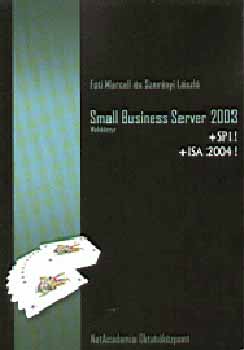 Fti Marcell; Szernyi Lszl - Small business server 2003
