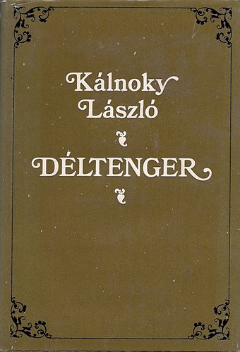 K�lnoky L�szl� - D�ltenger