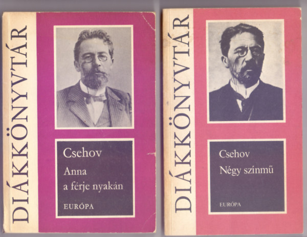 Anton Csehov - Anna a f�rje nyak�n (Elbesz�l�sek) + N�gy sz�nm� (2 k�nyv - Di�kk�nyvt�r)