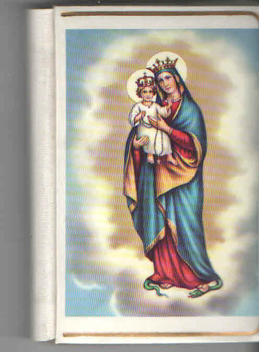 Jakus Ott - Kerekes Jzsef  (szerk.) - Az imdkoz gyermek (Katolikus ima- s nekesknyv)