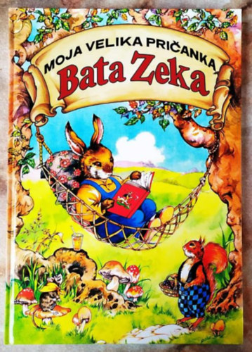 Moja Velika Pricanka - Bata Zeka