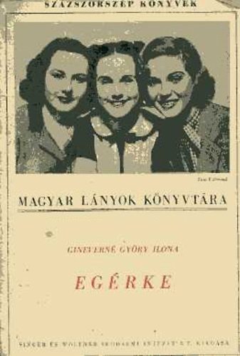 Gineverné Győry Ilona - Egérke