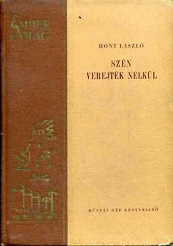 Hont L�szl� - Sz�n - verejt�k n�lk�l