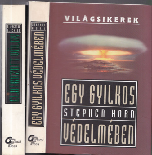 Preston D., Child L. Stephen Horn - 2 db. krimi (Egy gyilkos vdelmben + Eltkozott vlgy)