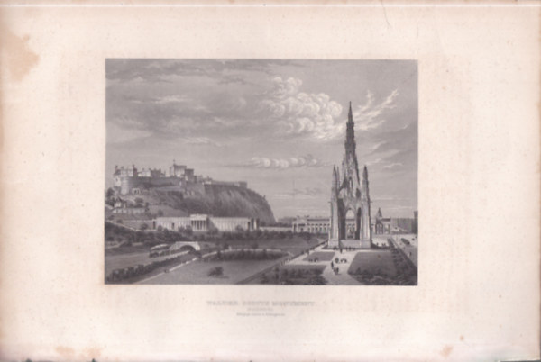 Walter Scott emlékmű, Edinburgh - eredeti litográfia (metszet)