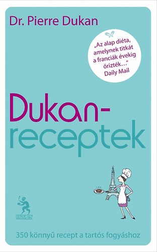 Dr. Pierre Dukan - Dukan-receptek