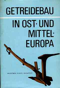 I. Balassa - Getreidebau in Ost- und Mitteleuropa