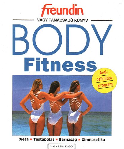 Hajja s Fiai - Body fitness