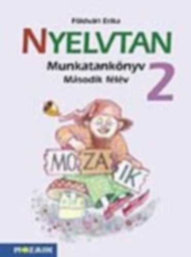 Fldvri Erika - NYELVTAN munkatk. 2.o. II. flv - Integrlt tkcs.