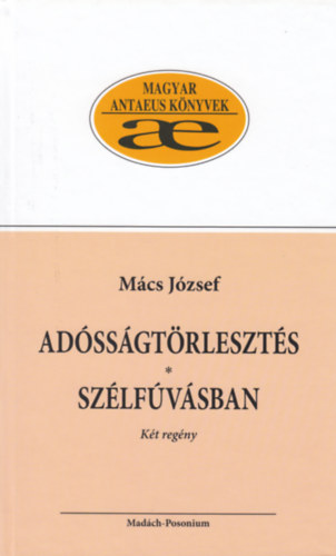 Mcs Jzsef - Adssgtrleszts - Szlfvsban