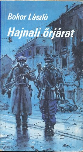 Bokor L�szl� - Hajnali �rj�rat