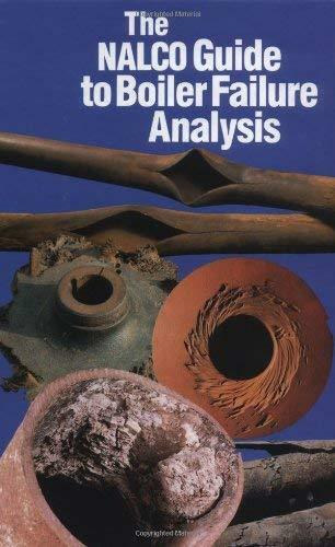 Harvey M. Herro Robert D. Port - The NALCO Guide to Boiler Failure Analysis