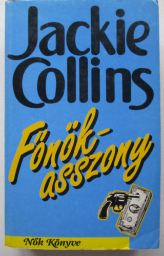 Jackie Collins - Fnkasszony