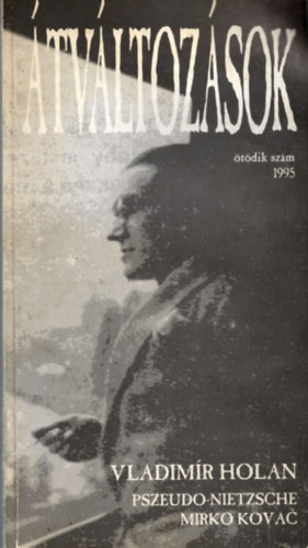 Több szerző - Átváltozások 1995 Ötödik szám