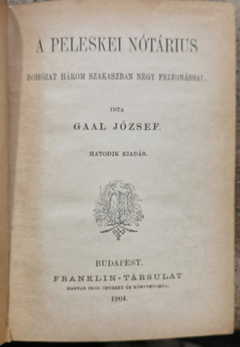 Ga�l J�zsef - A peleskei n�t�rius