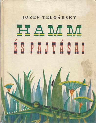 Jozef Telgrsky - Hamm s pajtsai