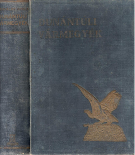 Szeghalmy Gyula - Dun�nt�li v�rmegy�k