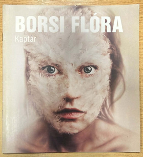 Borsi Flóra - Kaptár
