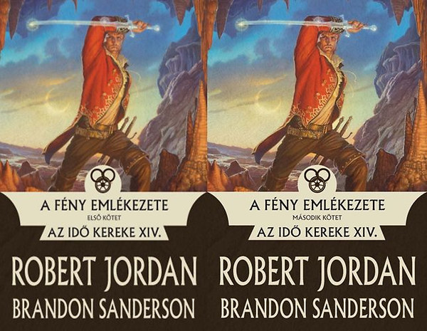 Robert Jordan; Brandon Sanderson - A Fny emlkezete I-II.