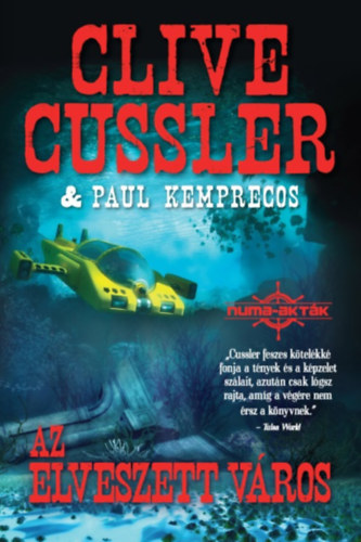 Paul Kemprecos Clive Cussler - Az Elveszett vros